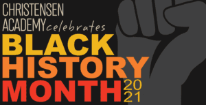 Christensen Law Black History Month 2021