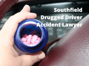 Southfield Drugged Driver Accident Lawyer
